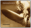 Predominance - Hindenburg